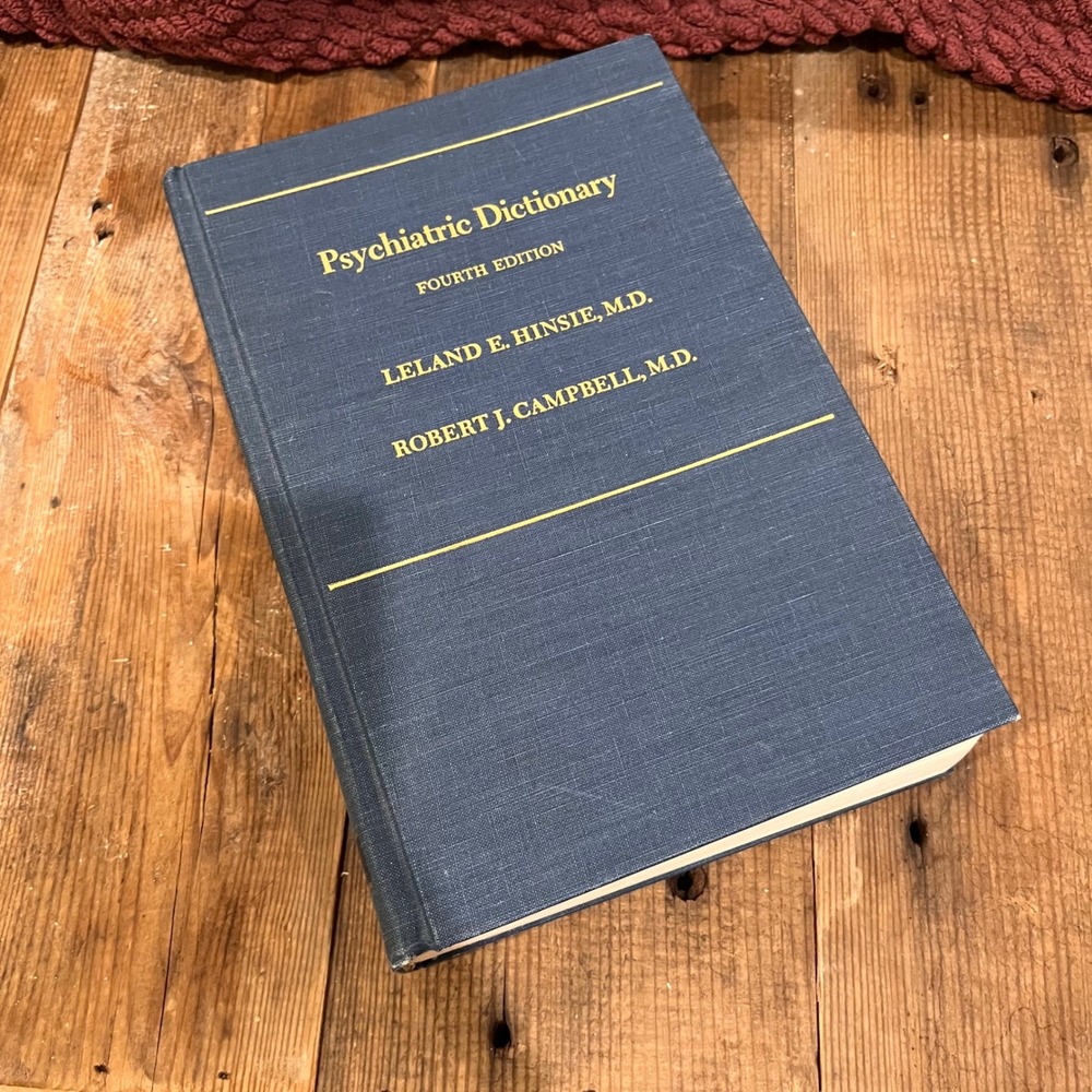 Psychiatric Dictionary Fourth Edition Hinsie Campbell Oxford University Press